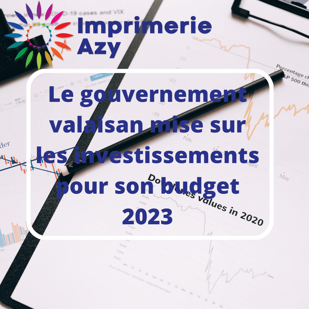 Le gouvernement valaisan mise sur les investissements pour son budget 2023