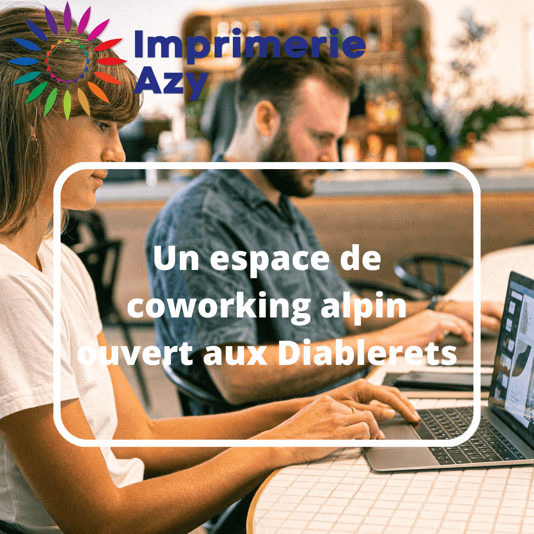 Un espace de coworking alpin ouvert aux Diablerets