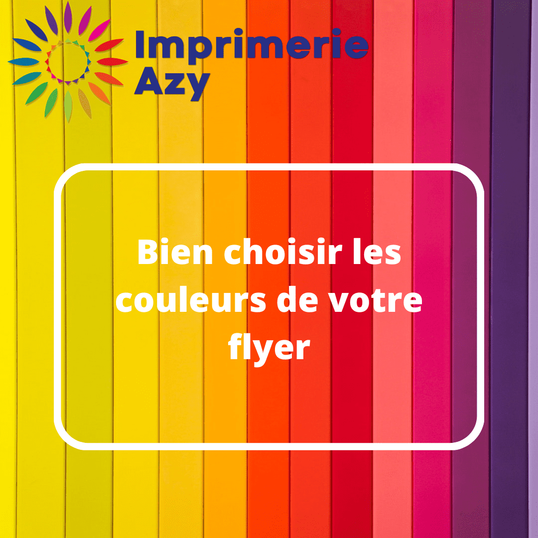 Bien choisir les couleurs de votre flyer
