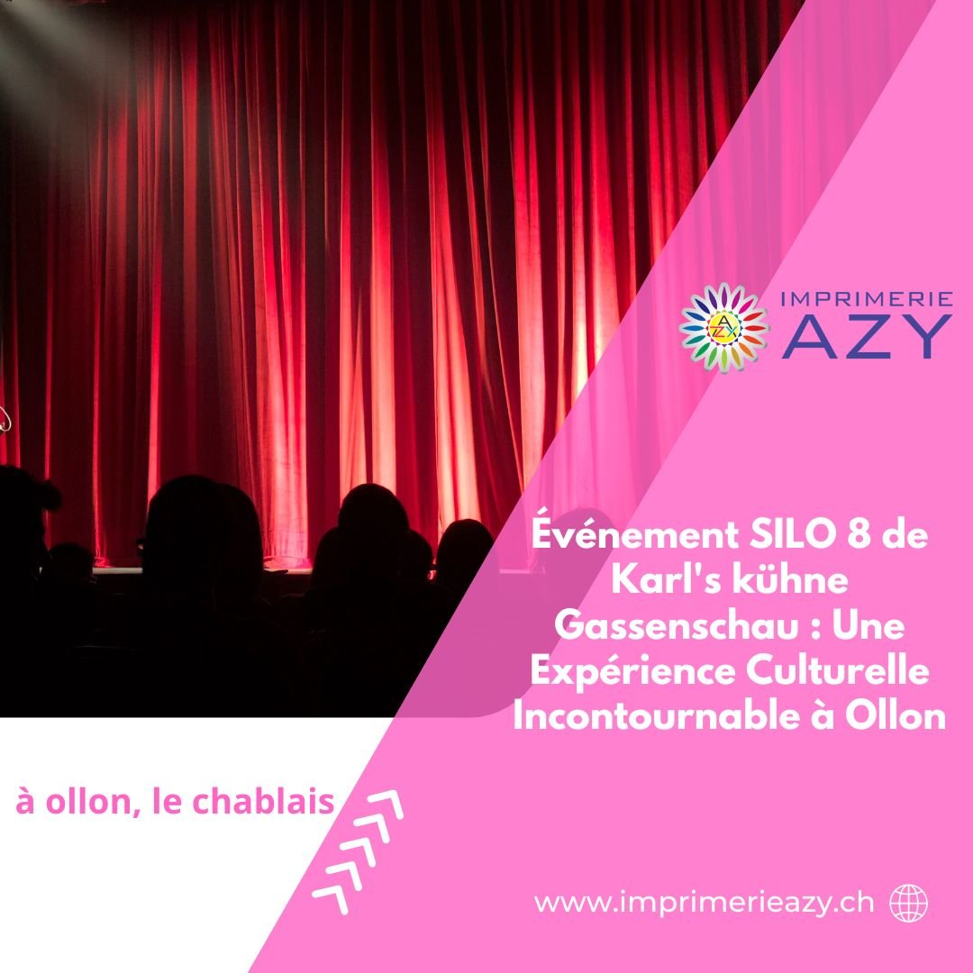 Événement SILO 8 de Karl's kühne Gassenschau Une Expérience Culturelle Incontournable à Ollon (1)
