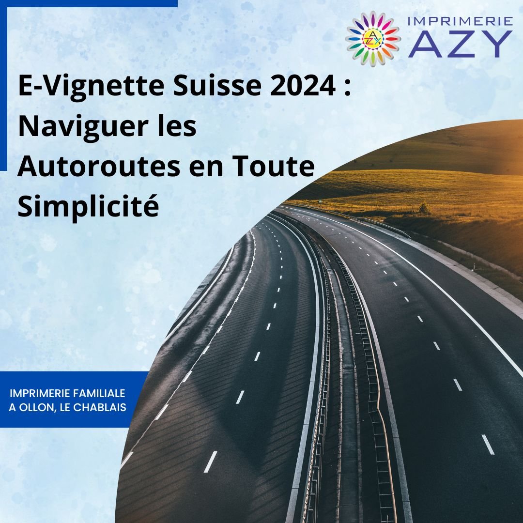 E Vignette Suisse 2024 Naviguer Les Autoroutes En Toute Simplicit   Image E Vignette 