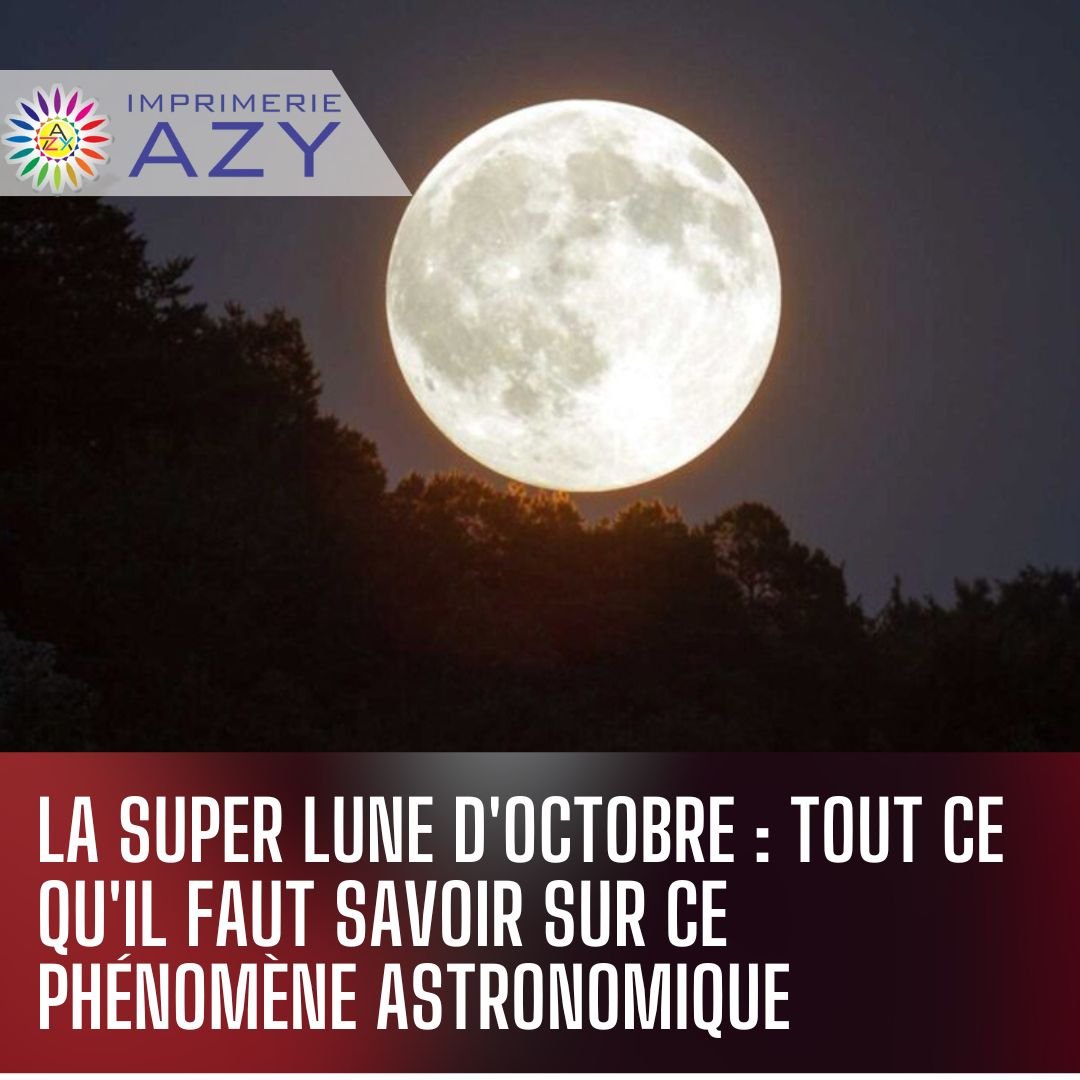 La Super Lune d'Octobre