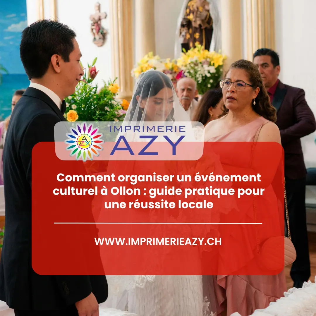 Comment organiser un événement culturel à Ollon guide pratique pour une réussite locale