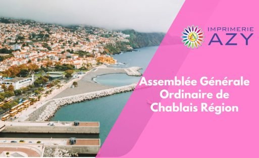 Assemblée Générale Ordinaire de Chablais Région