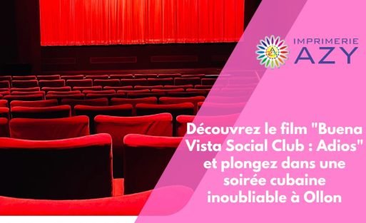Découvrez le film Buena Vista Social Club Adios et plongez dans une soirée cubaine inoubliable à Ollon