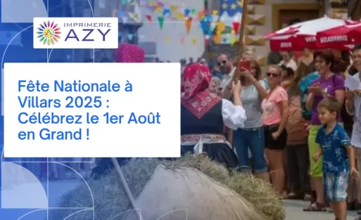 Fête Nationale à Villars 2025 Célébrez le 1er Août en Grand !