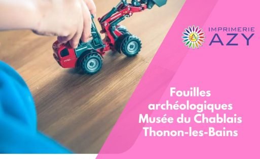 Fouilles archéologiques Musée du Chablais Thonon-les-Bains