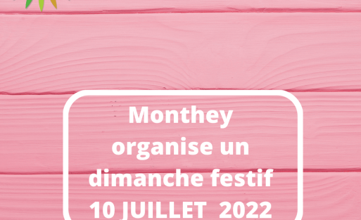 Monthey organise un dimanche festif