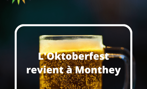L'Oktoberfest revient à Monthey