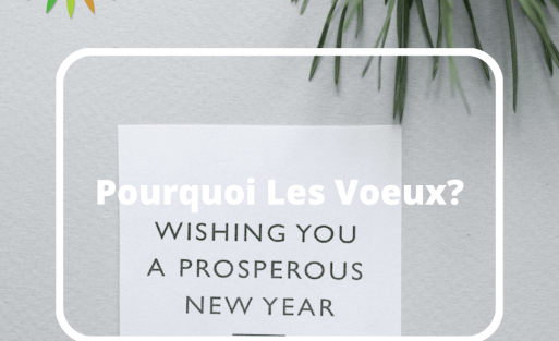 Pourquoi Les Voeux?