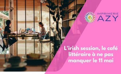 L'irish session, le café littéraire à ne pas manquer le 11 mai