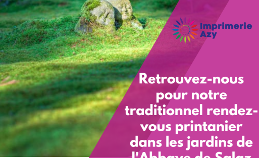 Retrouvez-nous pour notre traditionnel rendez-vous printanier dans les jardins de l'Abbaye de Salaz (2)