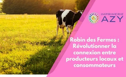 Robin des Fermes Révolutionner la connexion entre producteurs locaux et consommateurs