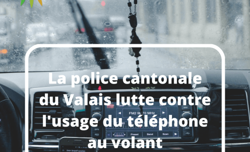 La police cantonale du Valais lutte contre l'usage du téléphone au volant
