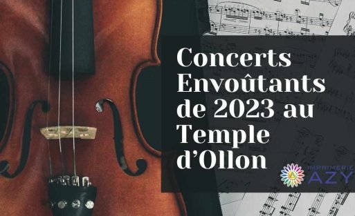 Concerts Envoûtants de 2023 au Temple d’Ollon