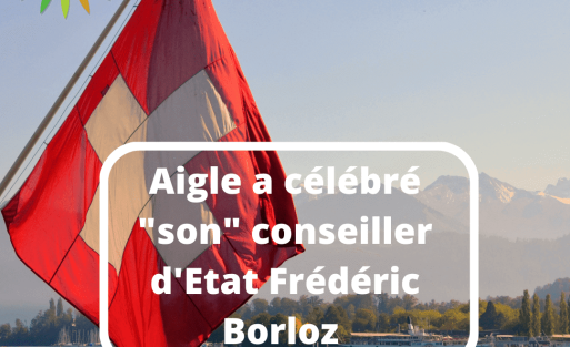 Aigle a célébré "son" conseiller d'Etat Frédéric Borloz