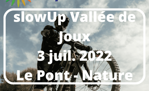 slowUp Vallée de Joux 3 juil. 2022 Le Pont - Nature