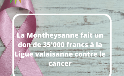 La Montheysanne fait un don de 35'000 francs à la Ligue valaisanne contre le cancer